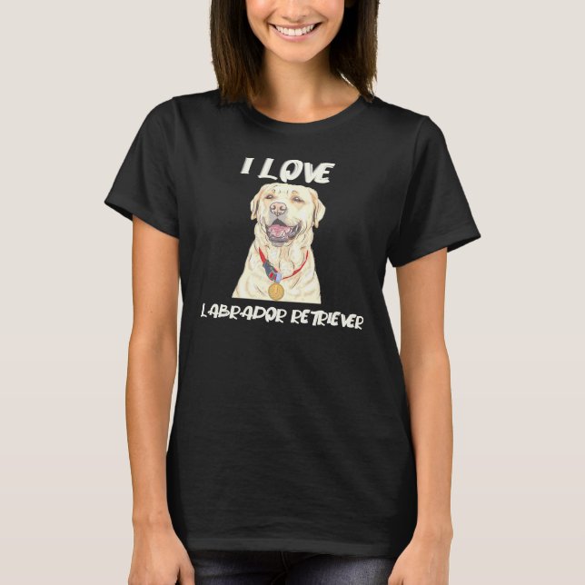 Labrador Retriever Wearing A Golden Medal I Love L T-Shirt (Front)