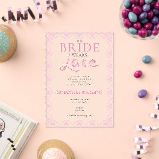 Lace Bridal Shower Romantic The Bride Wears Lace Acrylic Invitations