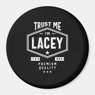 Lacey Personalized Name Birthday Magnet