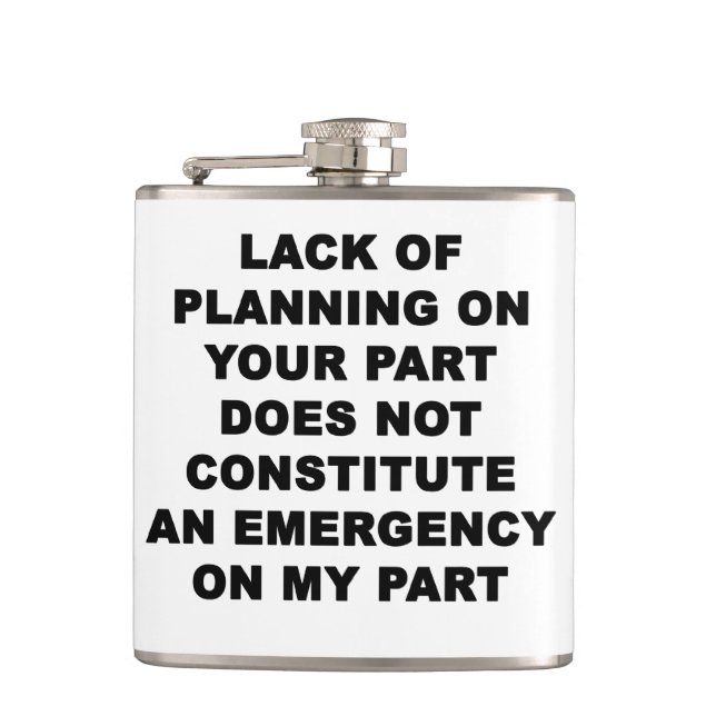 Lack of Planning Hip Flask (Front)