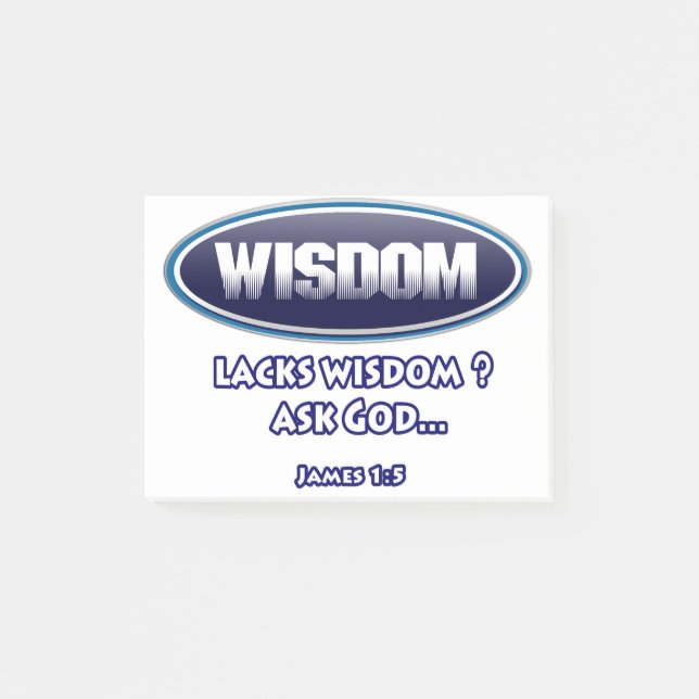 lacks wisdom, you should ask God, Post-it Notes (Front)