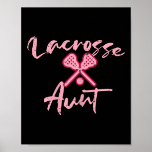 Lacrosse Aunt Cute Mothers Day Sports Aunty Auntie Poster