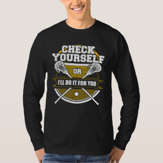 Lacrosse Check Yourself Lacrosse T-Shirt