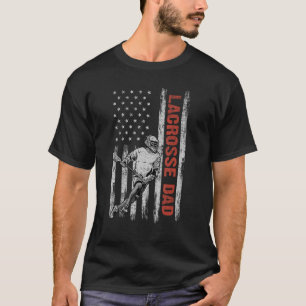 Lacrosse Dad American Flag Father's Day 4th Of Jul T-Shirt