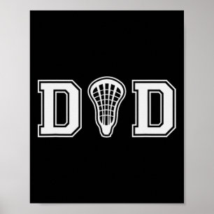 Lacrosse For Dad With Lax Stick Head Gift Poster
