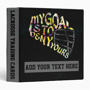 Lacrosse Goalie Word Art Quote Customizable  Binder