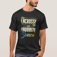 Lacrosse is my favorite season Premium
