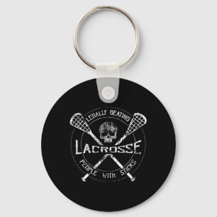 Lacrosse Legally Beating People With Sticks-Fun De Keychain