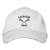 Lacrosse Mom Embroidered Cap
