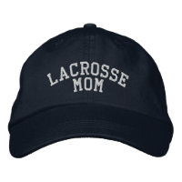 Lacrosse Mom Embroidered Hat