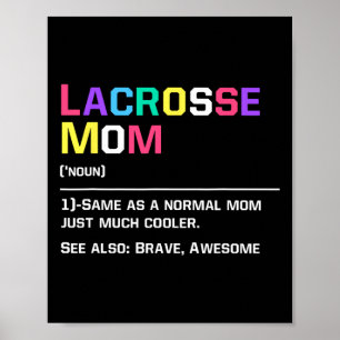 Lacrosse Mom Funny Definition Lax Lover Lacrosse H Poster