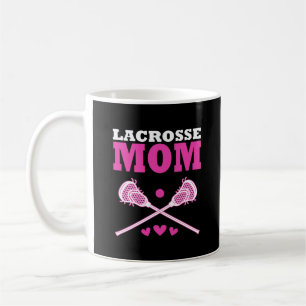 Lacrosse Mom Gift Coffee Mug