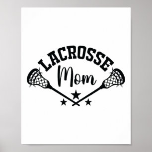 Lacrosse Mom Lacrosse Stick Wife Women Lacrosse 1 Poster