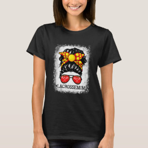 Lacrosse Mom Messy Bun Hair Player Mom Mothers Day T-Shirt