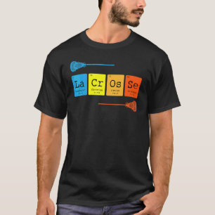 Lacrosse Periodic Table Of Elements Chemistry T-Shirt