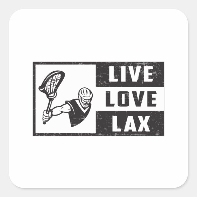 Lacrosse Player Team Live Love Lax Funny Gift Idea Square Sticker (Front)