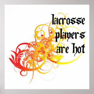Lacrosse Players Are Hot Poster