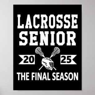 Lacrosse Senior 2025 High School Senior Night Grad Poster
