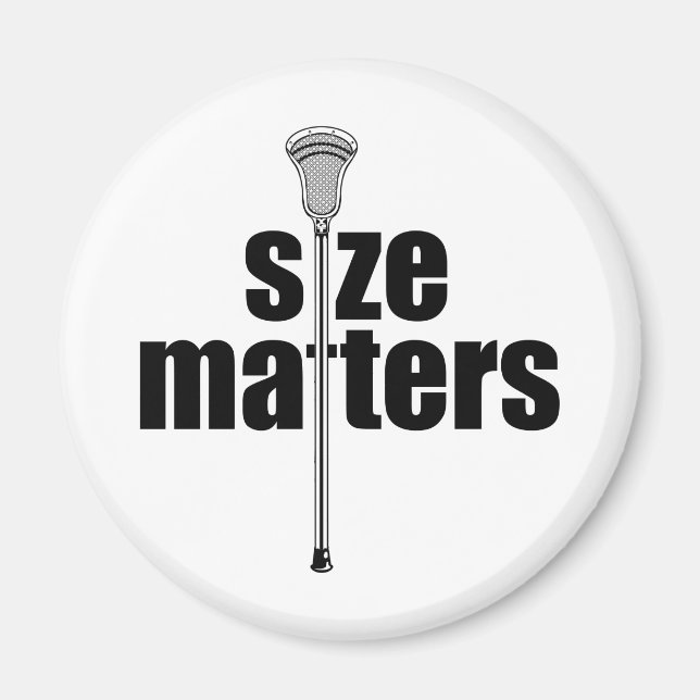 Lacrosse Size Matters Magnet (Front)