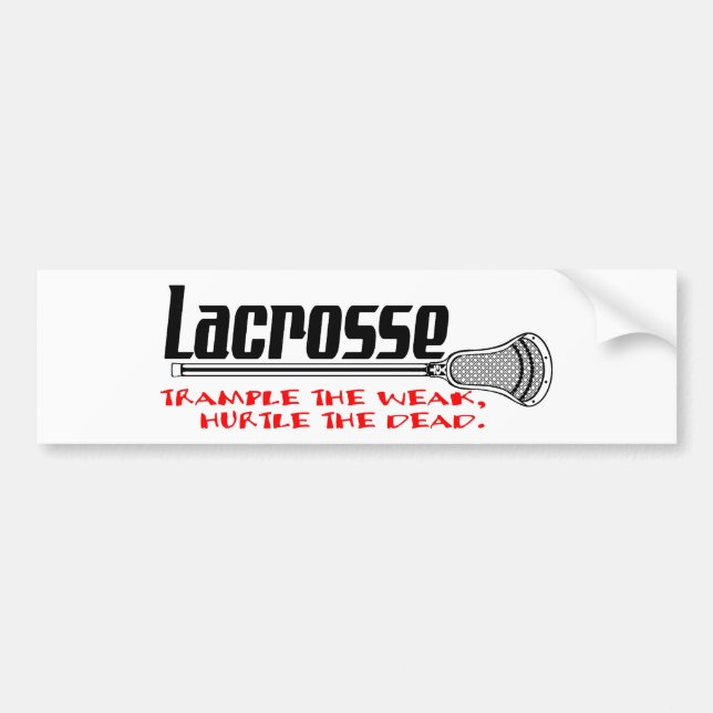 Lacrosse Smack Weak Bumper Sticker (Front)