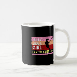 Lacrosse Stick Intercrosse Team Sport Girl Woman K Coffee Mug