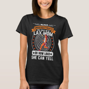 Lacrosse Women Lax Mom T-Shirt