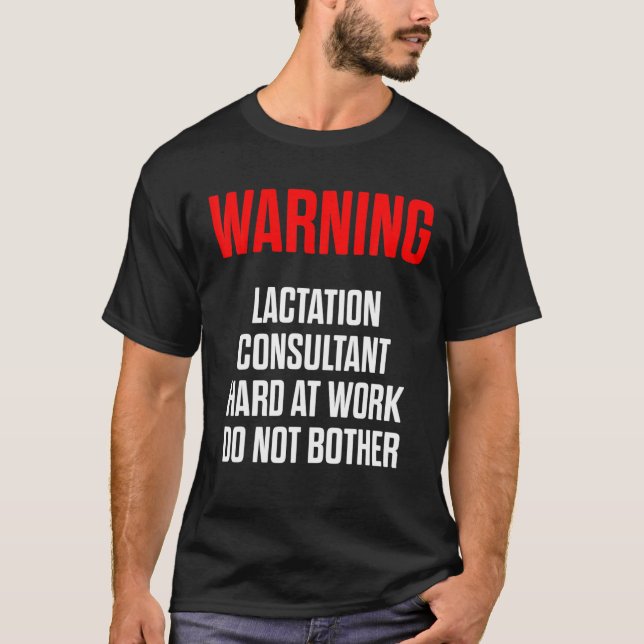 Lactation Consultant Breastfeeding Awareness T-Shirt (Front)