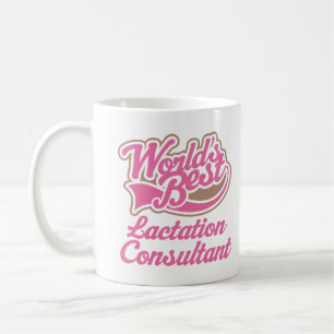 Lactation Consultant (World's Best) Mug