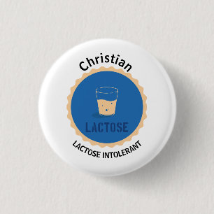 Lactose Intolerant Alert Editable Name 1 Inch Round Button