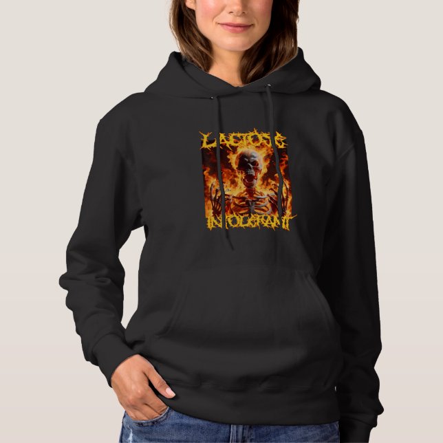 Lactose Intolerant Funny Cringe Hard Skeleton Meme Hoodie (Front)