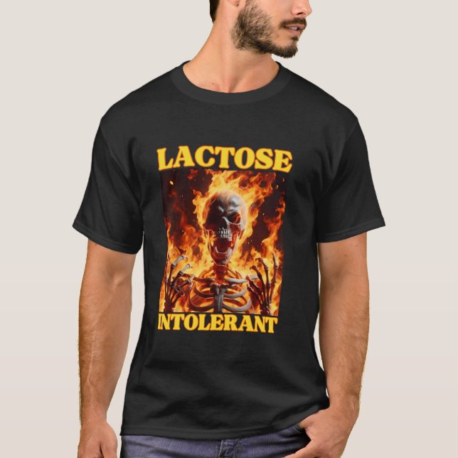 Lactose Intolerant Funny Cringe Hard Skeleton Meme T-Shirt (Front)