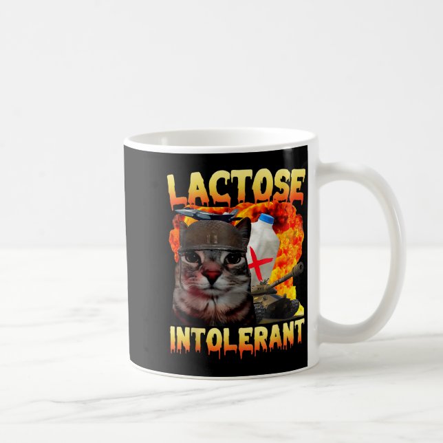 Lactose Intolerant Silly Cat Meme Funny Saying Cat Coffee Mug (Right)