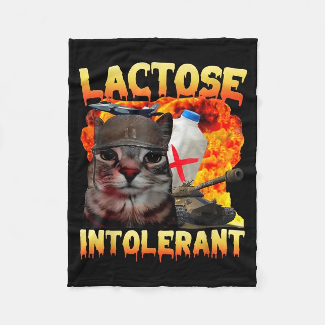 Lactose Intolerant Silly Cat Meme Funny Saying Cat Fleece Blanket (Front)
