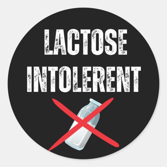 Lactose intolerent classic round sticker (Front)