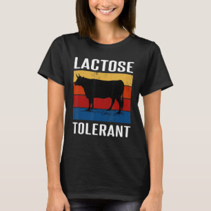 Lactose Tolerant T-Shirt