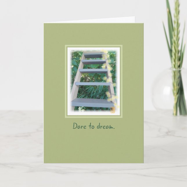 Ladder "Dare to dream" on Green Inspirational Card (Front)
