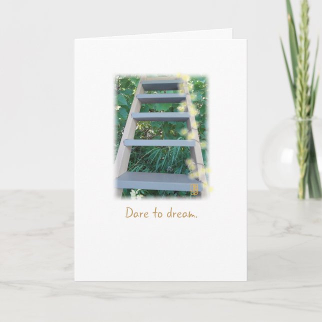 Ladder "Dare to dream" on White Inspirational Card (Front)