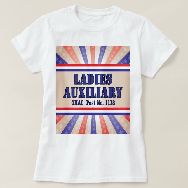 Ladies Auxiliary T Shirt (Design Front)