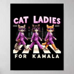 Ladies For Kamala Voting Kamala Harris 2024 Cat Lo Poster