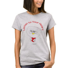 Ladies Inspirational T-Shirt Listen to Your Heart