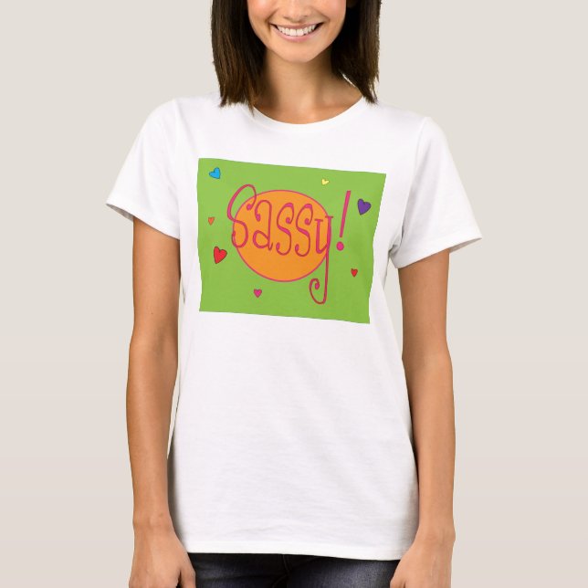 Ladies Sassy T T-Shirt (Front)