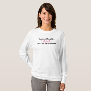 Ladies Tshirt "My granddaughter rocks an extra