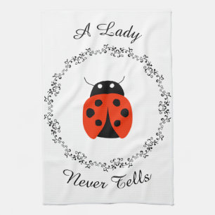 Lady Bug - A Lady Never Tells Personalized Kitchen Towel