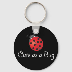 Lady Bug - Cute as a Bug Keychain