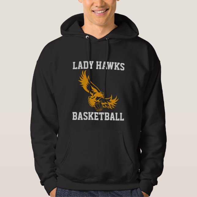 LADY HAWKS BASKETBALL HOODIE (Front)