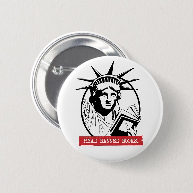 Lady Liberty Read Banned Books 2 Inch Round Button (Front & Back)