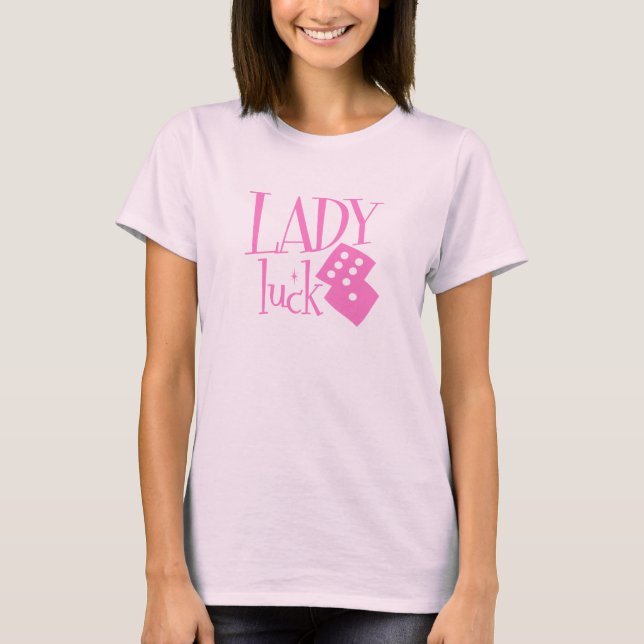 Lady Luck Dice T-Shirt (Front)