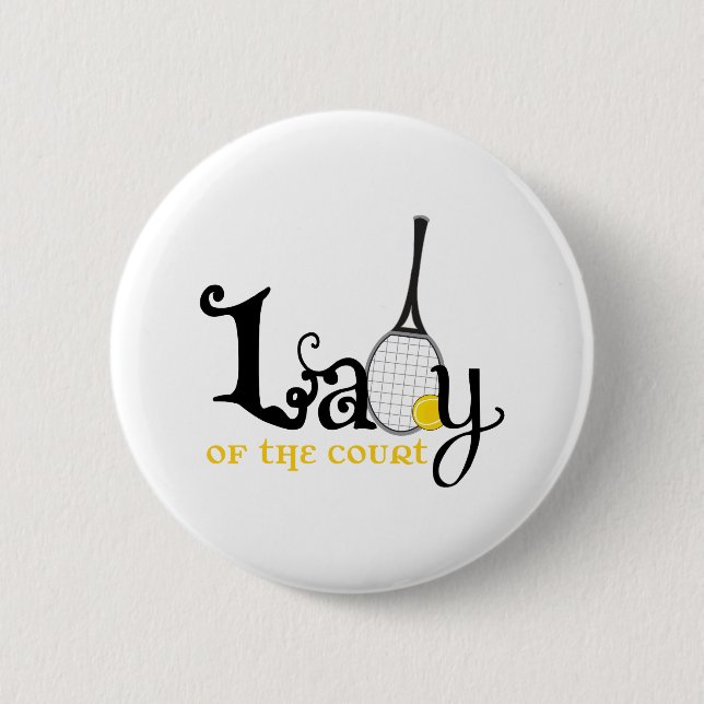 Lady Of The Court 2 Inch Round Button (Front)