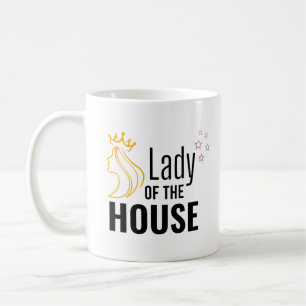 Lady of the House Coffee Mug