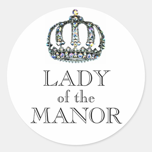 LADY OF THE MANOR Stickers (Front)